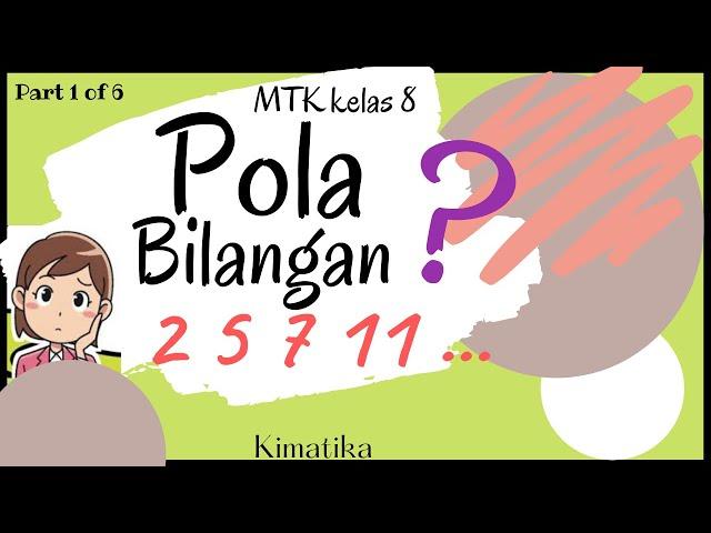 Pola Bilangan (1) | Jenis-jenis Pola Bilangan | Matematika Kelas 8