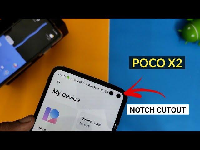 Poco X2 Dual Notch Cutout | How To Enable Two Dual Punch Hole Cutout | Poco X2 Hidden Tips & Tricks