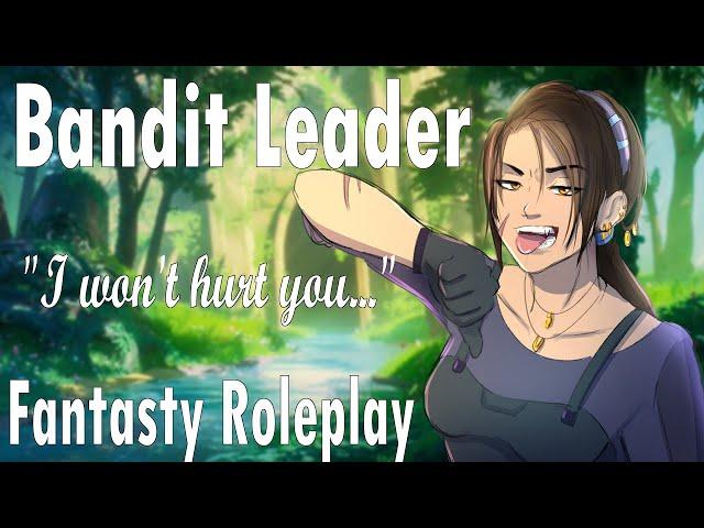 |ASMR| Bandit Leader Captures You |Teasing| |Tough Girl| |Roleplay| |Royal Listener|