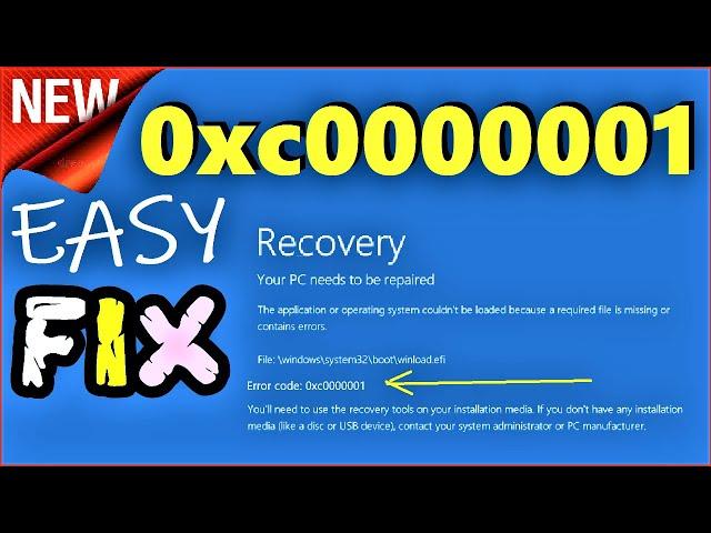 0xc000001 Fix Windows 10 | Your PC Couldn't start properly. Blue Screen Recovery Error