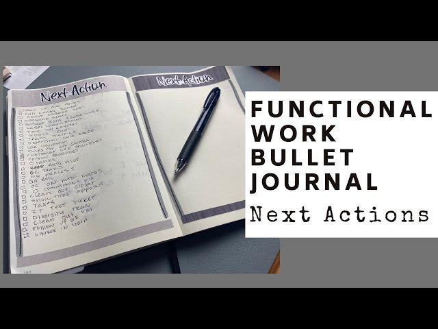 Functional Planning Work Bullet Journal Next Actions