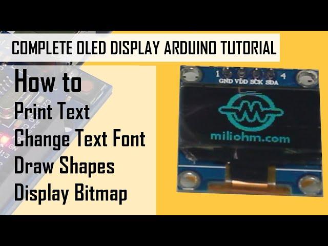 I2C OLED Display Arduino complete tutorial - How to use, print text, draw shapes, and display bitmap