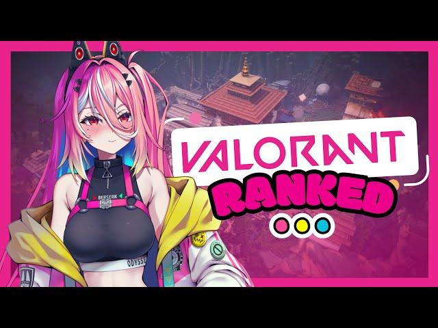 【 VALORANT 】Ranked Before the New Act! Solo Queue【 VOLS 】