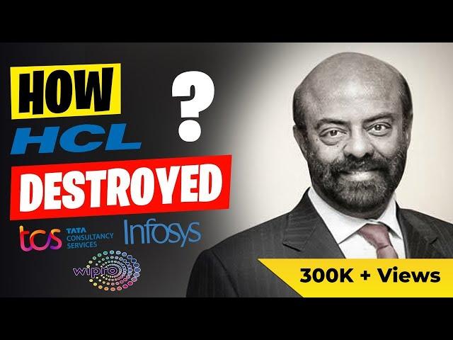 How HCL Defeated TCS, Infosys & Wipro Using this BUSINESS STRATEGY ? | Business Case Study