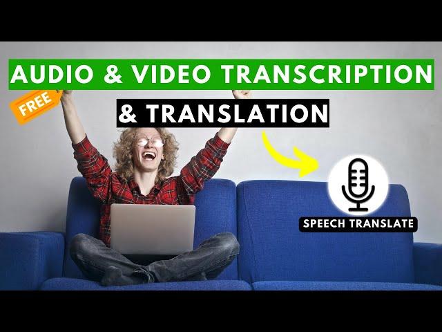 A NEW Speech Transcription and Translation Application Using Whisper AI model - Speech Translate