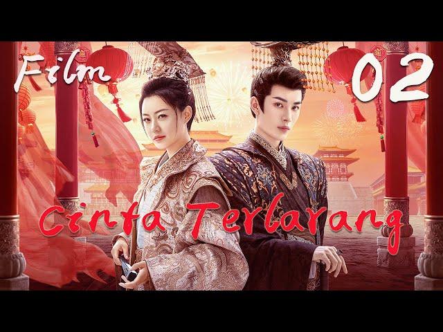 【INDO SUB】Film Lengkap 02丨Cinta Terlarang丨Forbidden Love丨My Dear Destiny