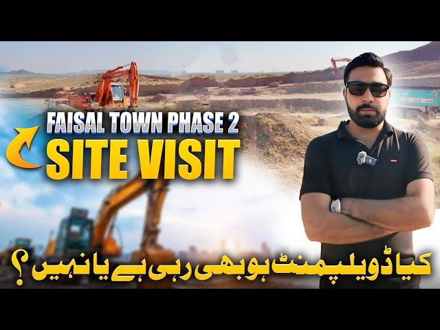 Faisal Town Phase 2 Latest Site Update | On-Ground Reality & Development Progress!