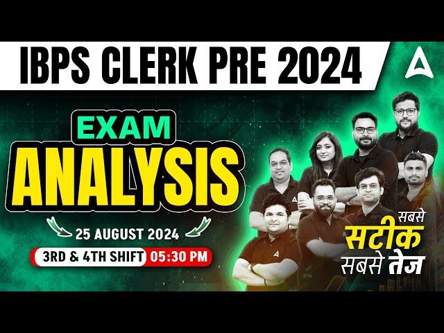 IBPS Clerk Analysis 2024 | IBPS Clerk 3rd & 4th Shift Analysis | Asked Questions & Expected Cut Off