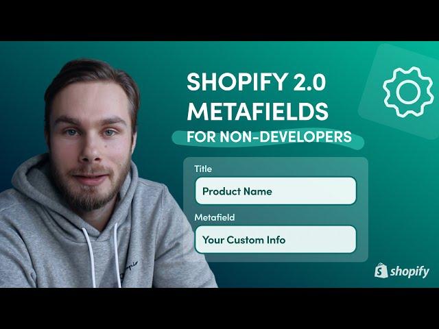 Shopify 2.0 Metafields Tutorial (Real Store Examples)