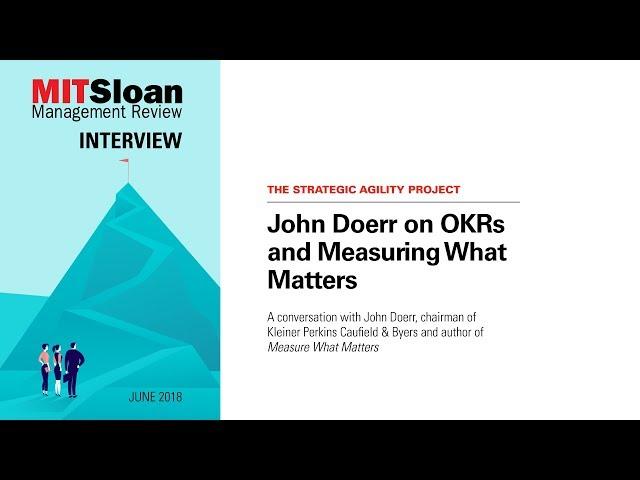 John Doerr on OKRs and Measuring What Matters