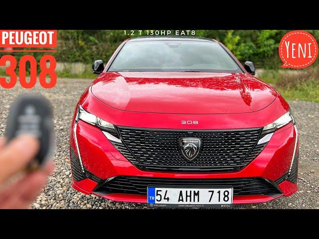 SEGMENTİNİN EN İYİSİ Mİ? |YENİ PEUGEOT 308 GT TÜRKİYE’DE SATIŞTA| KOKPİT ÇOK ÇEKİCİ|1.2 T 130HP EAT8