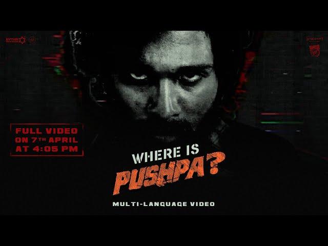 Where is Pushpa? | Hunt before The RULE | Announcement Glimpse | Allu Arjun | Sukumar | Rashmika