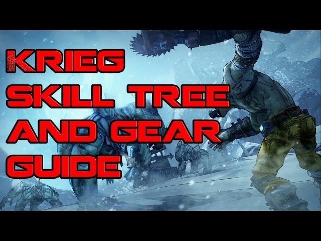 Borderlands Krieg Skill Tree and Gear Guide