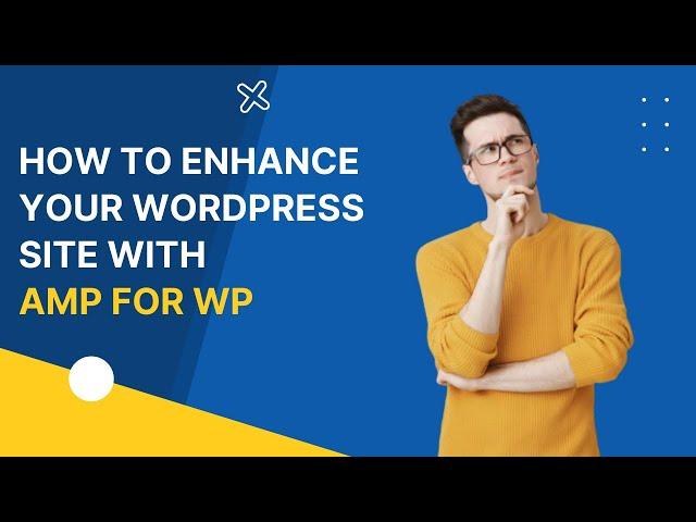 Accelerated Mobile Pages for WordPress | AMP for WP Plugin