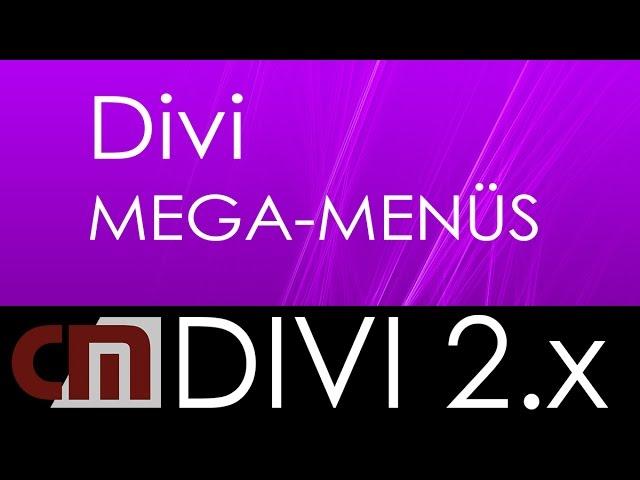 Wordpress Theme Divi - Wie man Mega Menüs erstellt