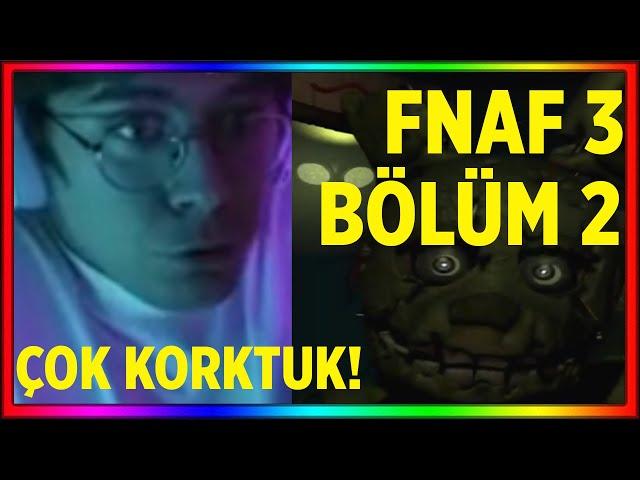 Doğukan Adal FNAF 3 Oynuyor! | Bölüm 2 | Five Nights at Freddy's 3