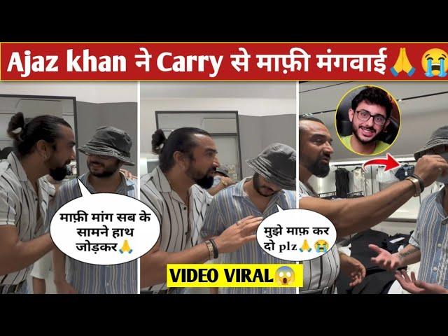 Ajaz khan Ne Carryminati Se Sorry Bolne lagaya New Lafda Carryminati vs Ajaz khan video Viral