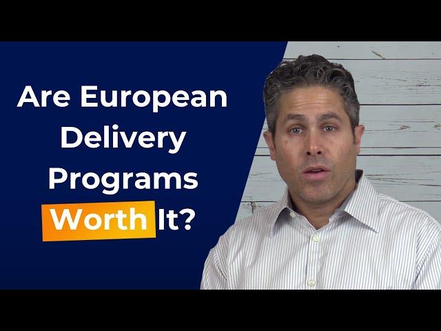 Are European Car Delivery Programs Worth the Effort?