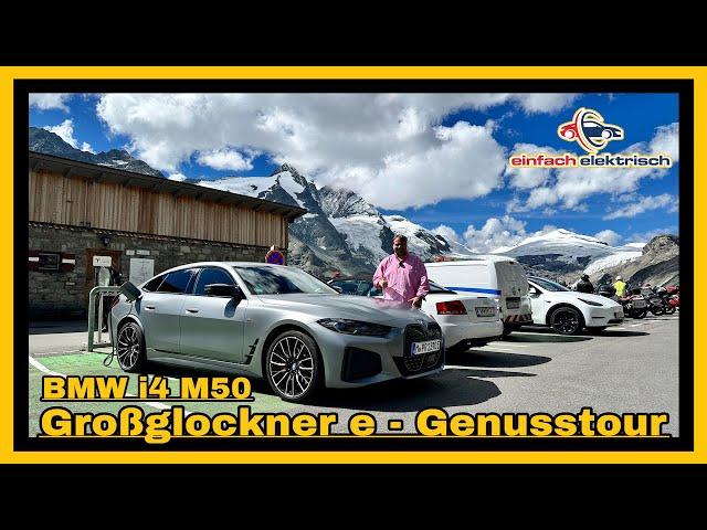 Roadtrip BMW i4 M50 Grossglockner Hochalpenstraße & Felbertauernstraße