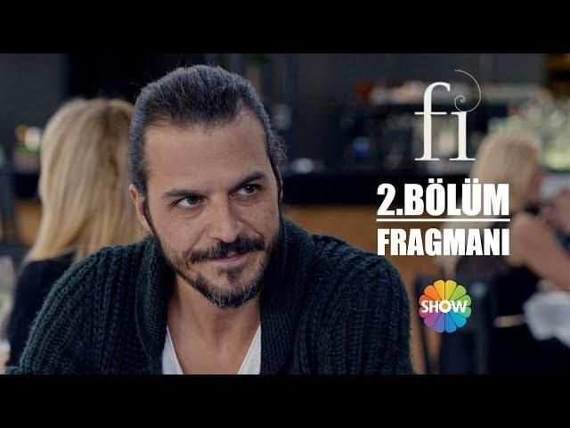 Fi 2. Bölüm Fragmanı