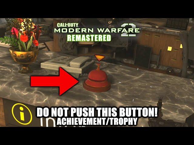 Call of Duty Modern Warfare 2 Remastered - Do NOT push this button Achievement/Trophy