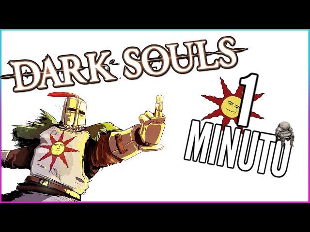 DARK SOULS EN 1 MINUTO