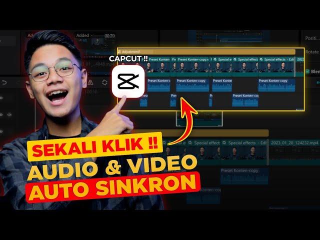 CUMA SEKALI KLIK‼️ Cara Sinkronisasi Audio Dan Video Otomatis Di Capcut - auto synchronize capcut pc