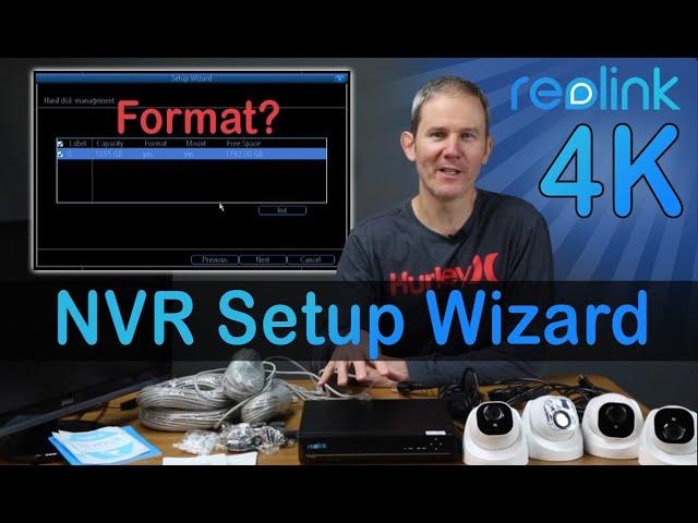 Reolink NVR - Initial Setup Wizard / Format Hard Drive / Add Cameras / Continuous Recording