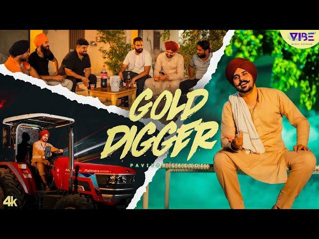 New Punjabi Songs 2024 | Gold Digger (Official Video) Pavitar Lassoi | Latest Punjabi Songs 2024