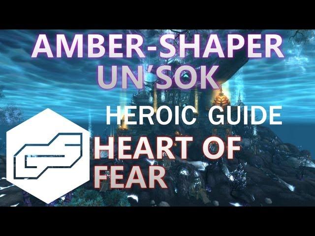 A Guide to Heroic Amber-Shaper Un'sok [VOX] (HoF)