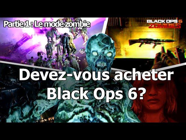 [BO6] Le Guide Complet de Black Ops 6 Zombie | Partie 1 : Histoire et Gameplay [Prerelease]