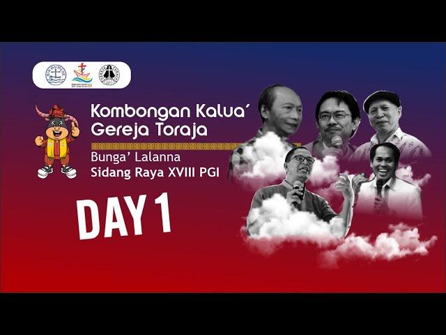  [LIVE] - Day_01_Kombongan Kalua’ Gereja Toraja - 27/09/2024