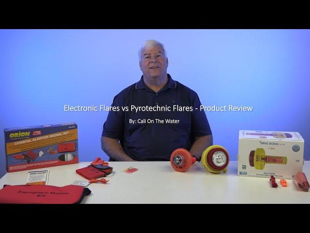 Electronic Flares vs Standard Marine Flares for Boaters - Product Review - Which is Best for You?