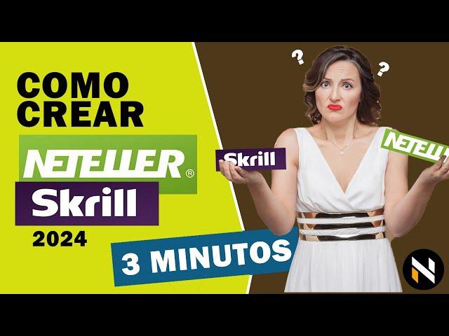 crear NETELLER o SKRILL 2024 verificado