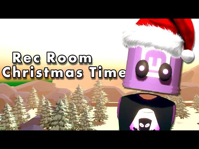 Rec Room Christmas Time (Music Video)