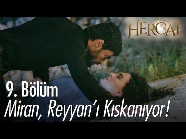 Miran,Reyyan'ı kıskanıyor! -  Hercai 9. Bölüm