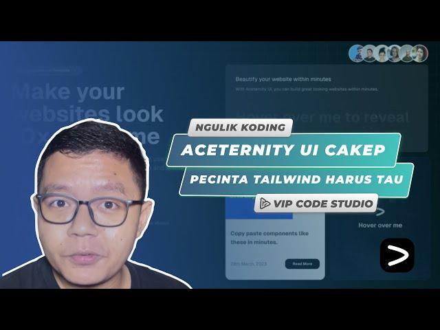 Aceternity UI Cakep Banget, Pecinta Tailwind Harus Tau !!