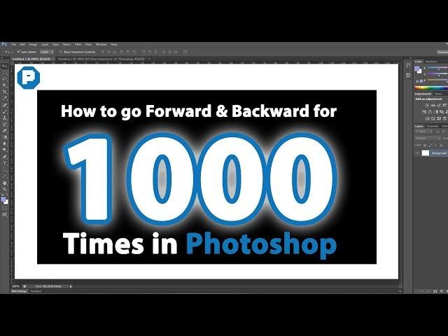 How to Undo and Redo 1000 History Steps in Photoshop.