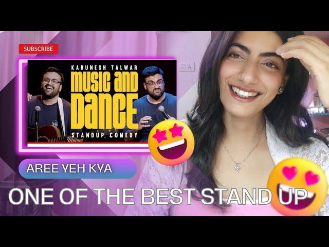 Music & Dance | Stand Up Comedy by Karunesh Talwar Reaction