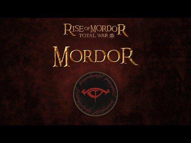 Rise of Mordor Campaign - MORDOR Faction Overview