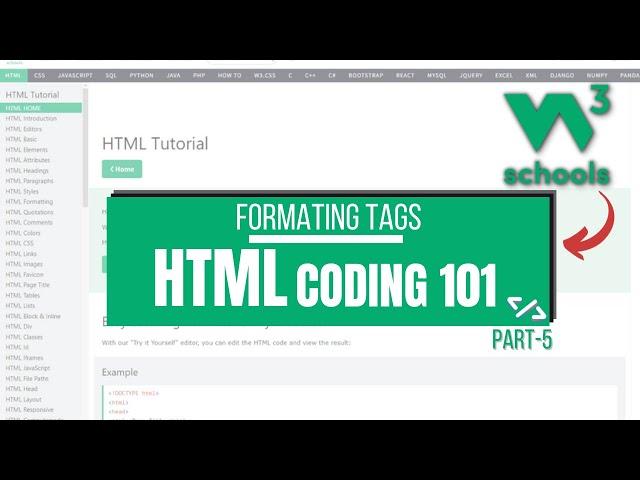 HTML Coding 101: 05  HTML Formatting Tags | W3Schools HTML Tutorial