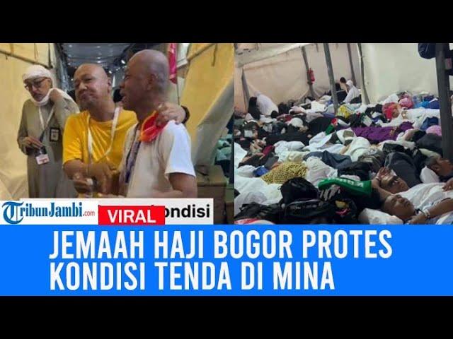 Viral Video Jemaah Haji Bogor Protes Kondisi Tenda Di Mina, Ada Yang Tidur Di Lorong Maktab