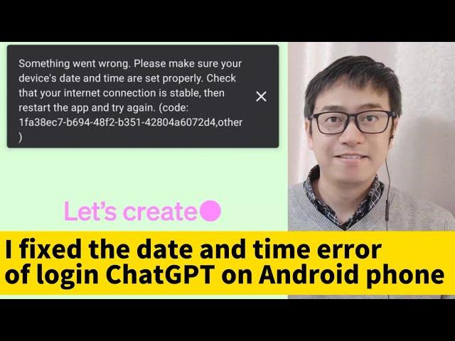 Fix ChatGPT error Something went wrong Please make sure your device's date and time are set properly