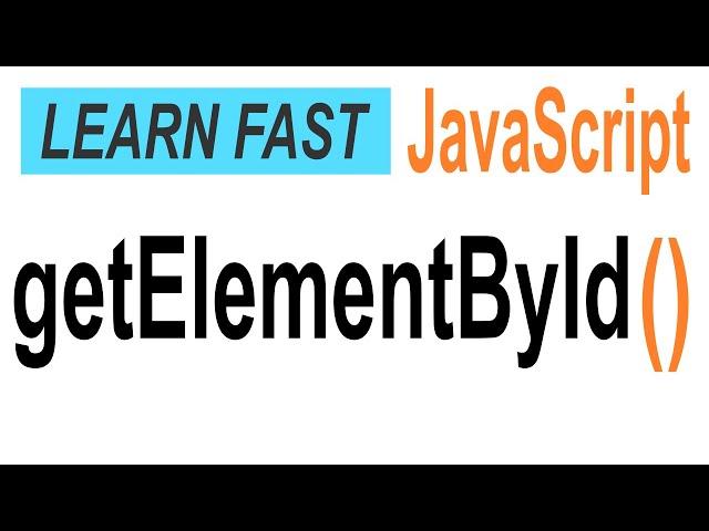 JavaScript document.getElementById(): JavaScrtipt Tutorial for Beginners