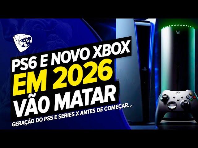 PS6 e Novo XBOX Em 2026! MAIS PÉSSIMAS NOTÍCIAS, Fomos ENGANADOS