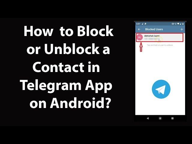 How to Block or Unblock a Contact in Telegram App on Android?