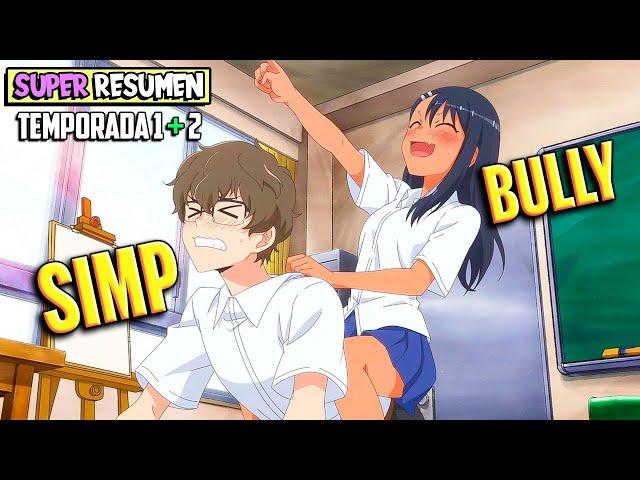 EL PROTA SIMP que SE ENAMORÓ de SU BULI NAGATORO TEMPORADA 1 y 2 SUPER RESUMEN