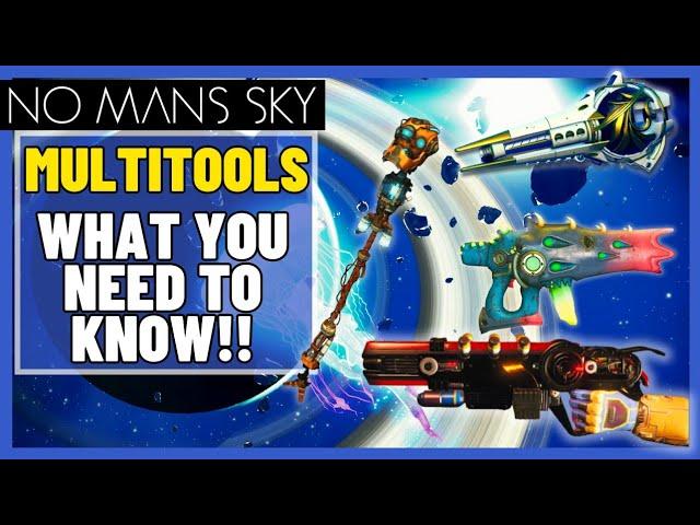 EVERYTHING You Need To Know About MULTI-TOOLS In No Mans Sky 2023!!