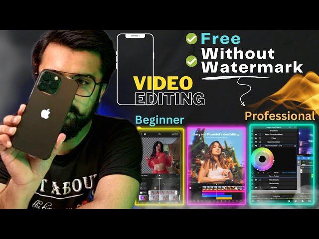 Best Video Editing App for Android and iPhone without Watermark Free️