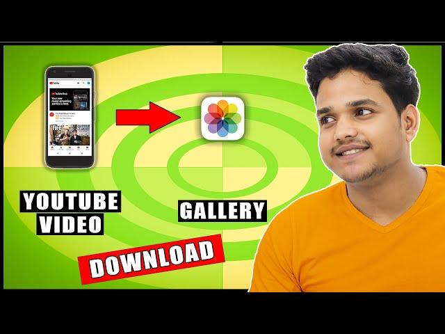 How to Save Youtube Video in Gallery